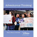 Adventurous Thinking: Fostering Students' Rights to Read and Write in Secondary Ela Classrooms