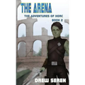 The Arena: A LitRPG Adventure