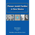 Pioneer Jewish Families in New Mexico