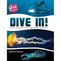 Dive In!: Exploring the Ocean Zones