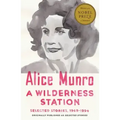 A Wilderness Station: Selected Stories, 1968-1994