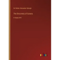 The Discovery of Guiana: in large print