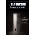 La Tentacion: Para que seas mas que vencedor