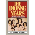The Dionne Years: A Thirties Melodrama