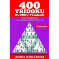 400 Tridoku Sudoku Puzzles: Easy to Medium Triangular Sudoku Puzzles