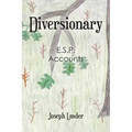 Diversionary: E.S.P. Accounts