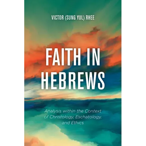 Faith in Hebrews