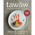 Tawâw: Progressive Indigenous Cuisine