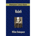 Macbeth (Shakespeare Library Classic)