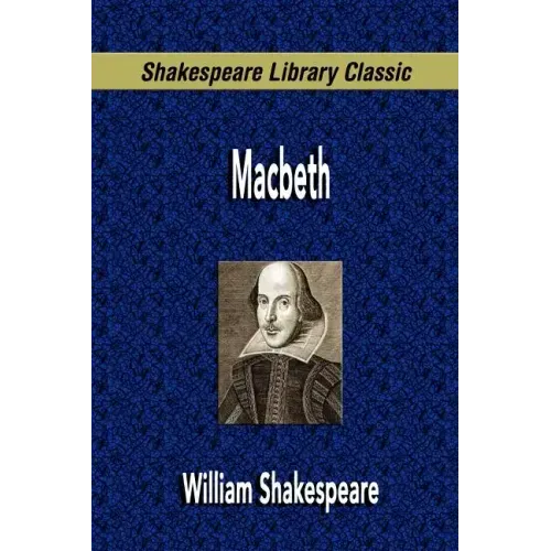 Macbeth (Shakespeare Library Classic)