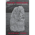 Pagan Theology: Paganism as a World Religion