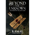 Beyond the Unknown: Mysteries of the Lost Land