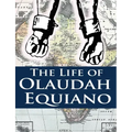 The Life of Olaudah Equiano