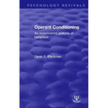 Operant Conditioning: An Experimental Analysis of Behaviour