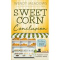 Sweet Corn Conclusion