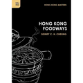 Hong Kong Foodways