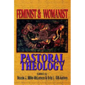 Feminist & Womanist Pastoral Theology