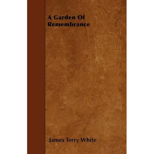 A Garden Of Remembrance