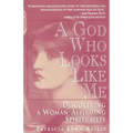 God Who Looks Like Me