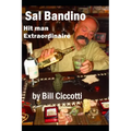 Sal Bandino: Hitman Extraordinaire