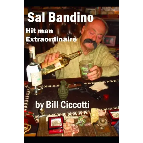 Sal Bandino: Hitman Extraordinaire