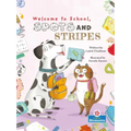 Welcome to School, Spots and Stripes