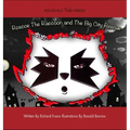 Roscoe The Raccoon and The Big City Rescue