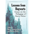 Lessons from Hogwarts: Essays on the Pedagogy of Harry Potter