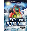 Exploring Mount Everest