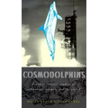 Cosmodolphins: Feminist Cultural Studies of Technology, Animals, and the Sacred