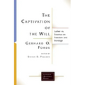 The Captivation of the Will