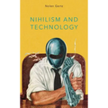 Nihilism and Technology