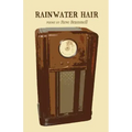 Rainwater Hair