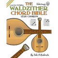 The Waldzither Chord Bible: CGCEG Standard C Tuning