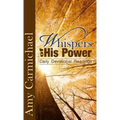 Whispers of His Power