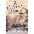A Christmas Carol (Annotated)