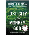 The Lost City of the Monkey God: A True Story
