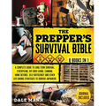 The Prepper's Survival Bible: 20 in 1 A Complete Guide to Long Term Survival, Stockpiling, Off-Grid Living, Canning, Home Defense, Self-Sufficiency an