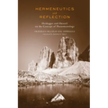 Hermeneutics and Reflection: Heidegger and Husserl on the Concept of Phenomenology