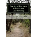 Societal Factors Education Leadership