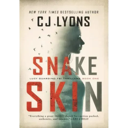 Snake Skin: a Lucy Guardino FBI Thriller