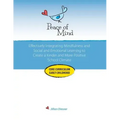 Peace of Mind Core Curriculum for Early Childhood: Effectively Integrating Mindfulness and Social Emotional Learning for a Kinder and More Positive Sc