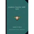 Gabriel Naude 1600-1653