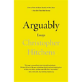 Arguably: Essays