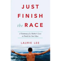 Just Finish the Race