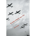The Battle of Britain, 1945-1965: The Air Ministry and the Few