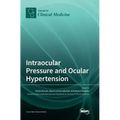 Intraocular Pressure and Ocular Hypertension