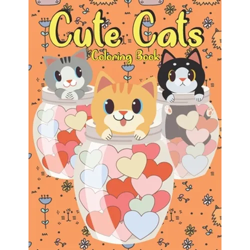 Cute Cats Coloring Book: for kids to color 30 cats drawing . the perfect gift for children