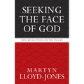 Seeking the Face of God: Nine Reflections on the Psalms