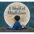 A World of Mindfulness